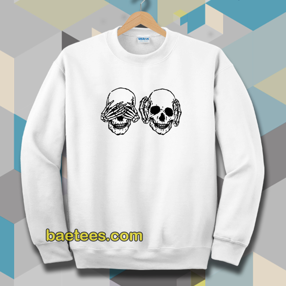 Hear See No Evil Skull Sweatshirt - baetees