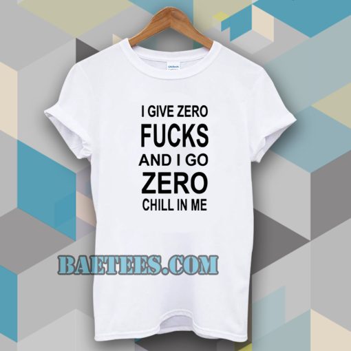 Give Zero Fucks Unisex Tshirt Baetees